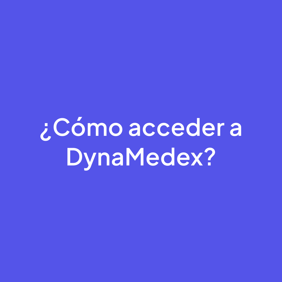 Acceder a DynaMedex