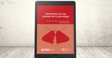 Libro - Caminando por las veredas de la psicología | Universidad Icesi y Universidad Tijuana