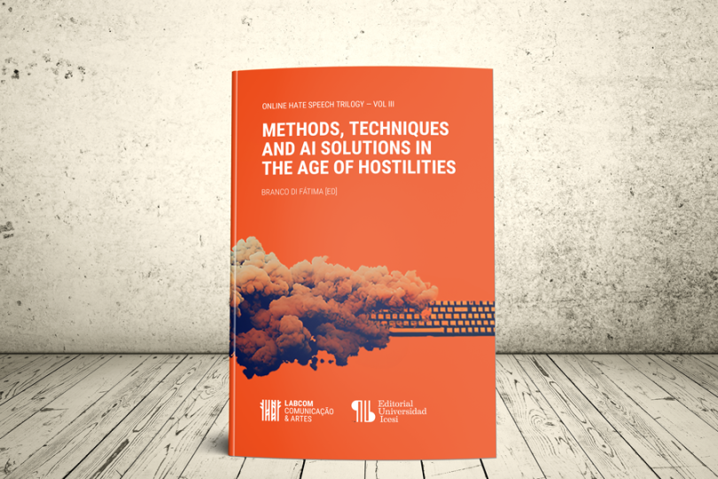 Book - Methods, Techniques and AI Solutions in the Age of Hostilities | LabCom – University of Beira Interior & Universidad Icesi