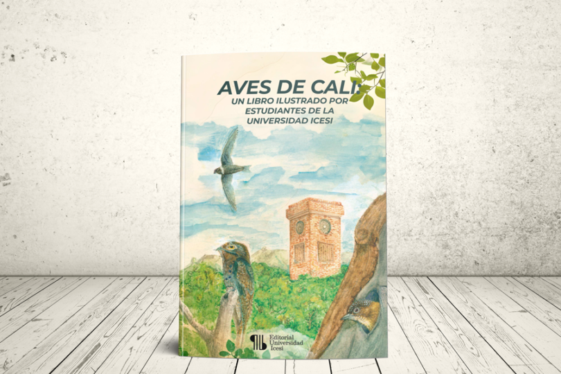 Libro - Aves de Cali: un libro ilustrado por estudiantes de la Universidad Icesi | Editorial Universidad Icesi