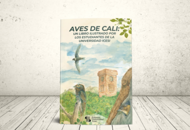 Libro - Aves de Cali: un libro ilustrado por los estudiantes de la Universidad Icesi | Editorial Universidad Icesi