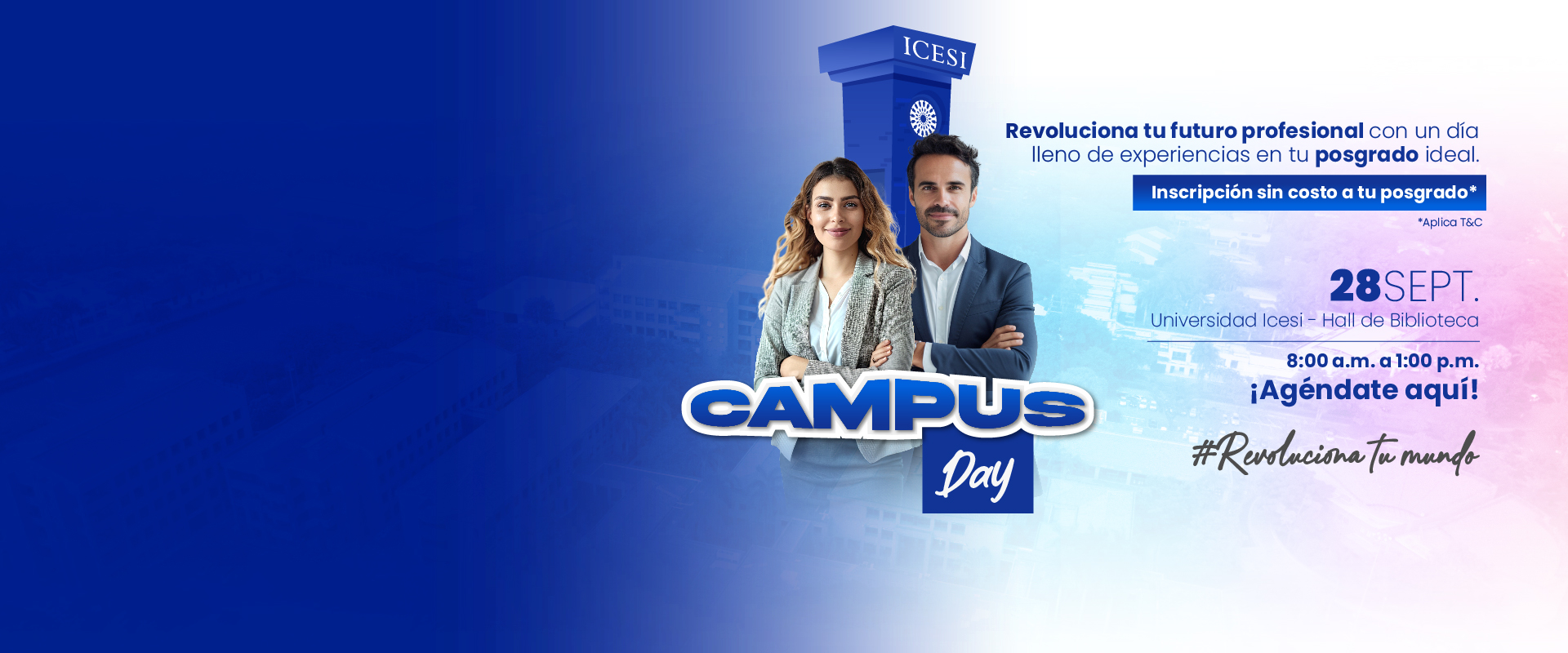 ¡Vive la experiencia Campus Day!