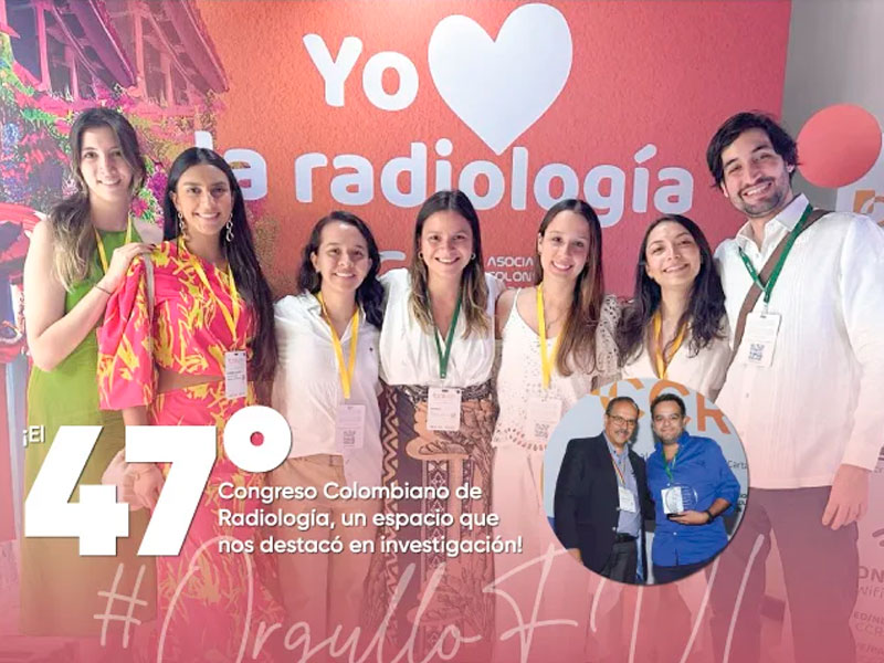 Imagen de fondo ¡El 47° Congreso Colombiano de Radiología, un espacio que nos destacó en investigación!