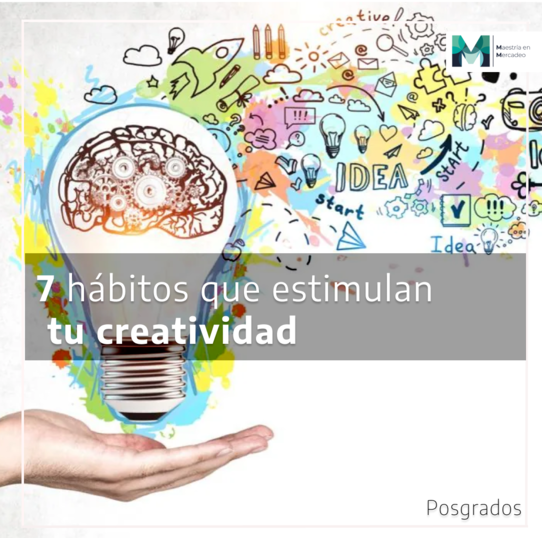 Siete habitos que estimulan tu creatividad