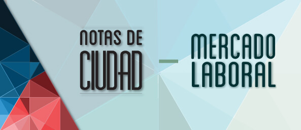 notas ciudad mercado laboral