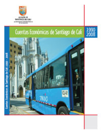 Cuentas Económicas de Santiago de Cali 1990-2008