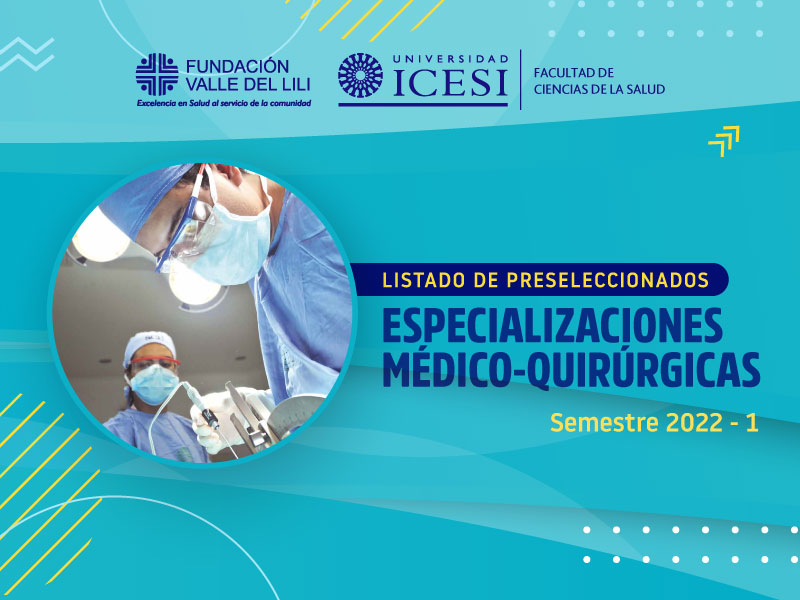 Imagen de fondo Listado de preseleccionados para las Especializaciones Médico-quirúrgicas 2022- 2